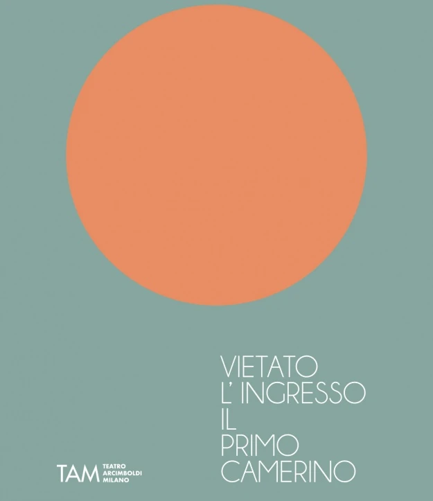 TAM Primo Camerino / No Entry, The Secret Places where Magic is born