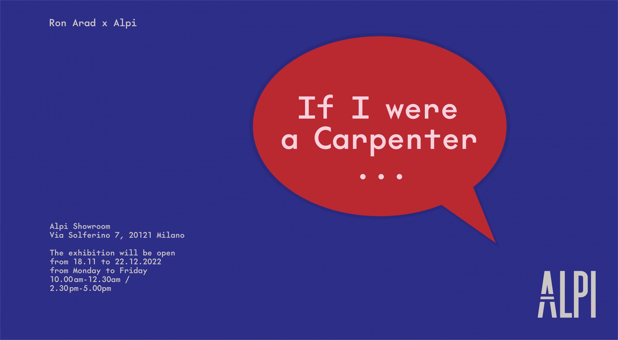 RON ARAD per ALPI – If I were a Carpenter